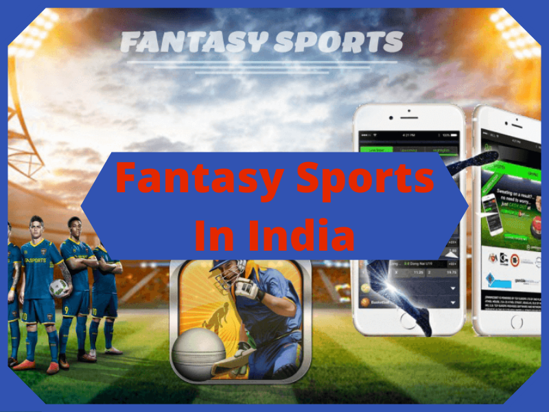 Fantasy Sports in India